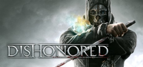 耻辱1/羞辱1/Dishonored