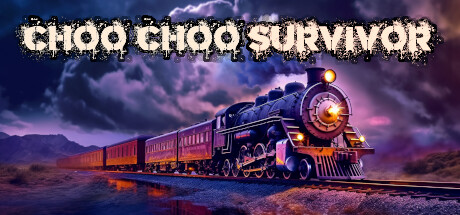 ChooChoo幸存者/Choo Choo Survivor