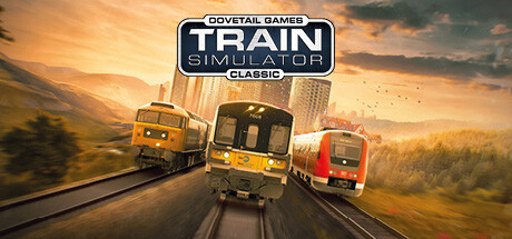 经典模拟列车/Train Simulator Classic